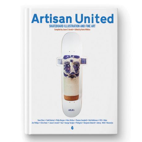 Artisan United Skateboard Illustration And Fine Art Hardcover Book